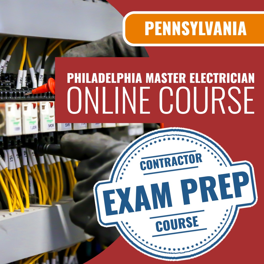 Philadelphia Pennsylvania Standard Master Electrician (ICC - 211_PA_PH) - Online Exam Prep