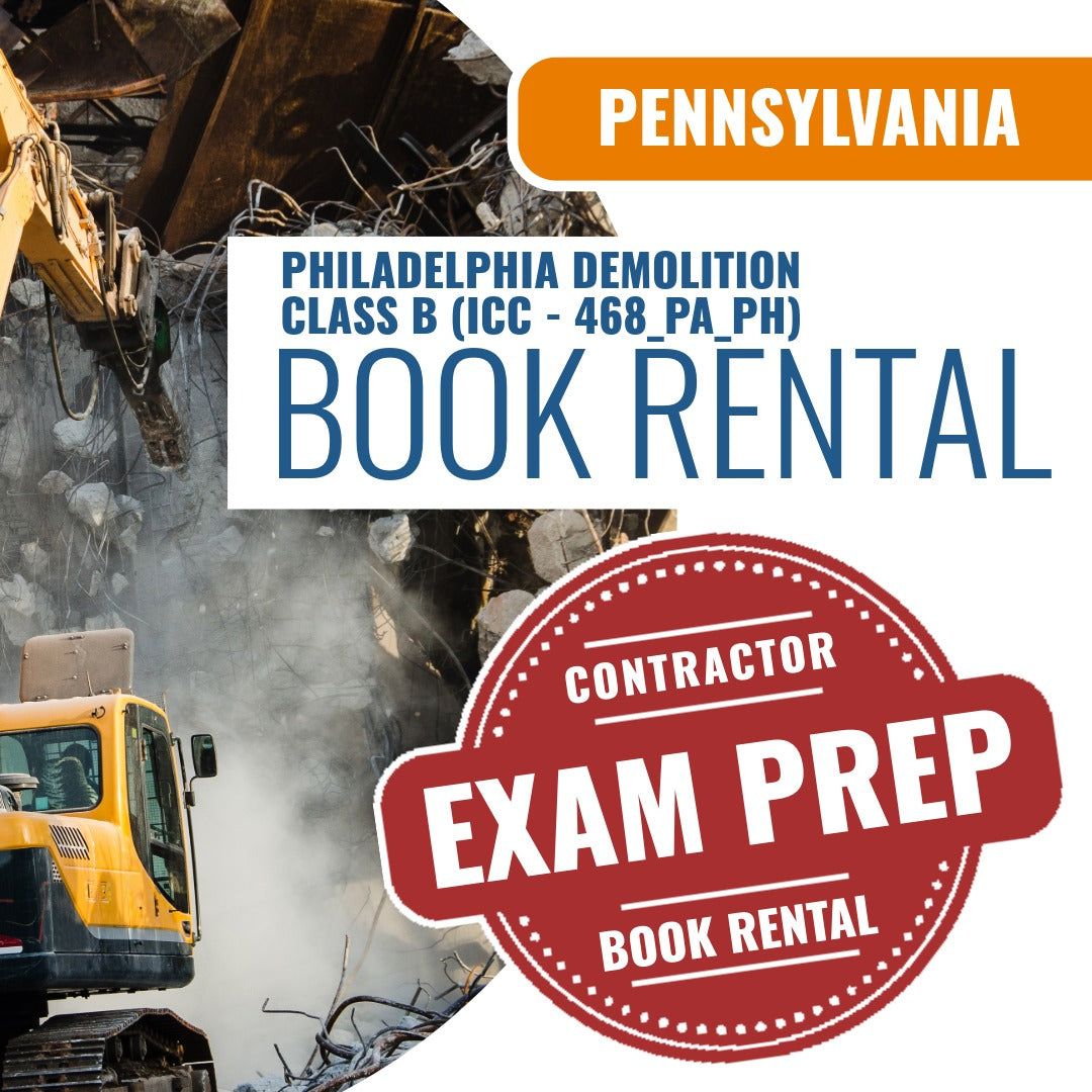 Philadelphia Pennsylvania Demolition Class B Contractor (ICC - 468_PA_PH) - Books & Courses Rental Package
