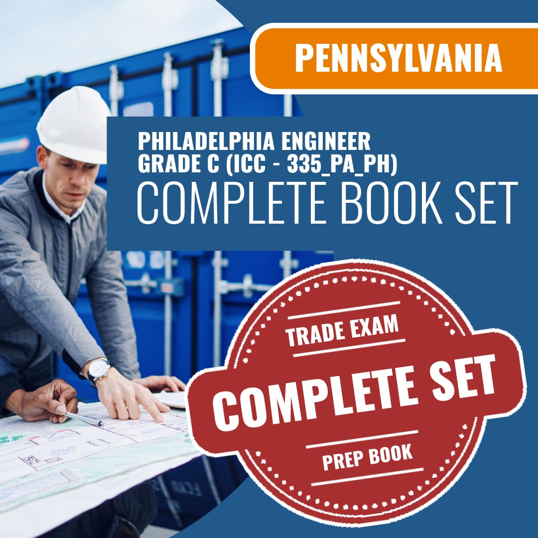 Philadelphia Pennsylvania Engineer Grade C (ICC - 335_PA_PH) Exam Book Package