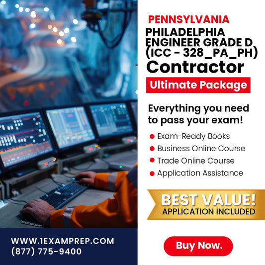 Philadelphia Pennsylvania Engineer Grade D (ICC - 328_PA_PH) Ultimate Exam Prep Rental Package