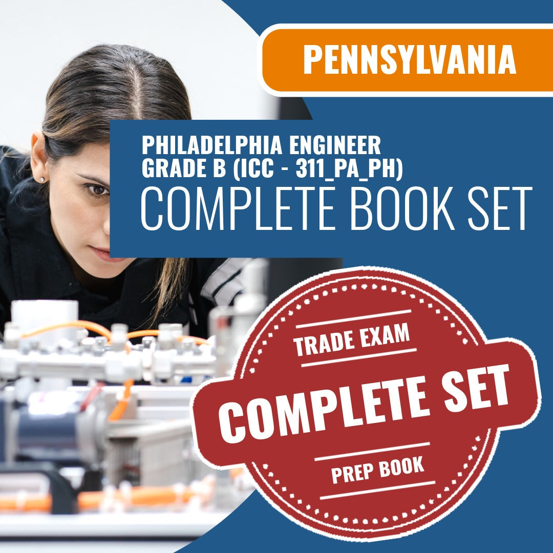 Philadelphia Pennsylvania Engineer Grade B (ICC - 311_PA_PH) Exam Book Package