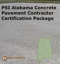 Load image into Gallery viewer, PSI Alabama Concrete Pavement Contractor Certification Package
