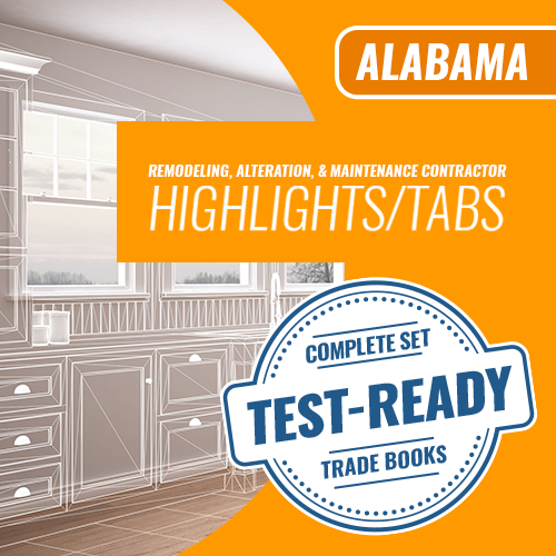 Alabama Remodeling, Alteration, and Maintenance Repair Contractor - Highlighted and Tabbed  Book Package
