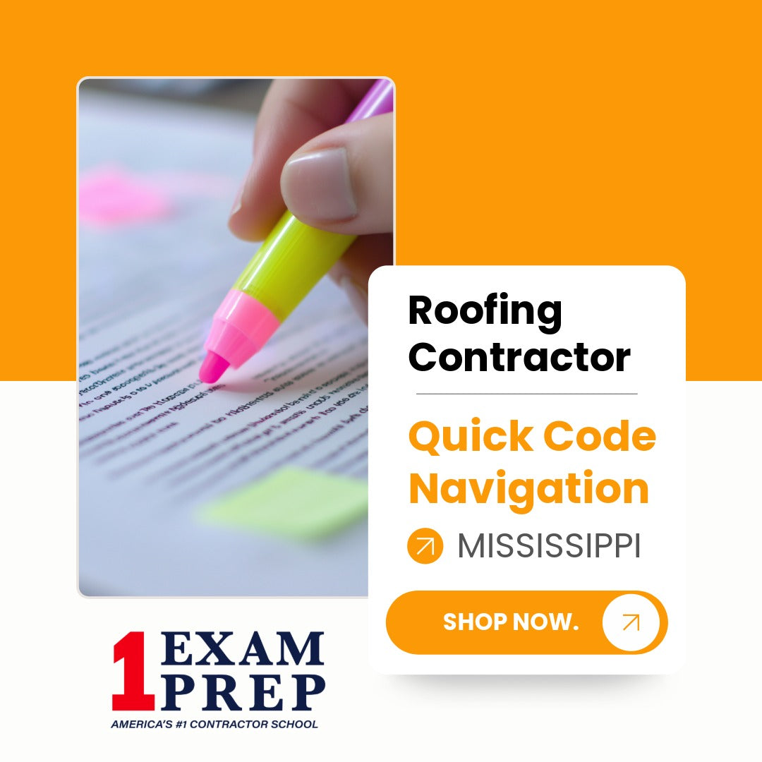 Mississippi Roofing Contractor Exam Quick Code Navigation