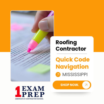 Mississippi Roofing Contractor Exam Quick Code Navigation