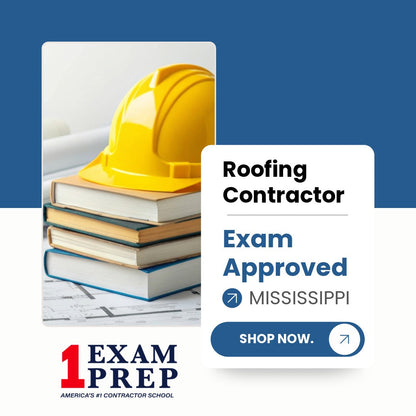 Mississippi Roofing Contractor Exam Exam Approved