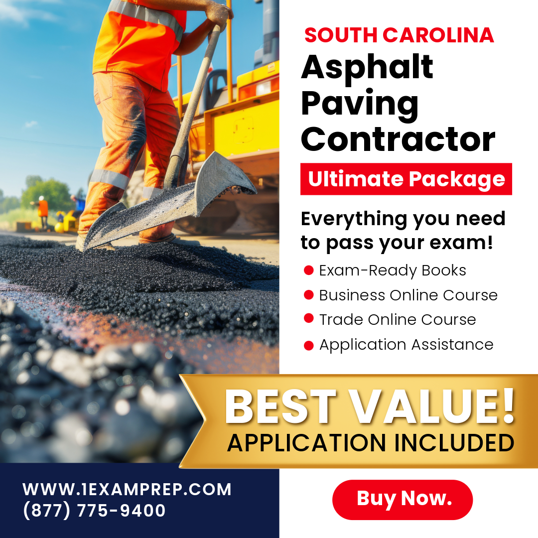 South Carolina Asphalt Paving Contractor Ultimate Exam Prep Rental Package
