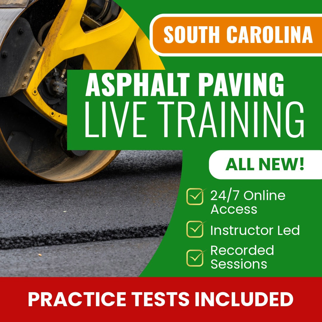 South Carolina Asphalt Paving Contractor Exam Prep - Live Virtual + Self Study Training