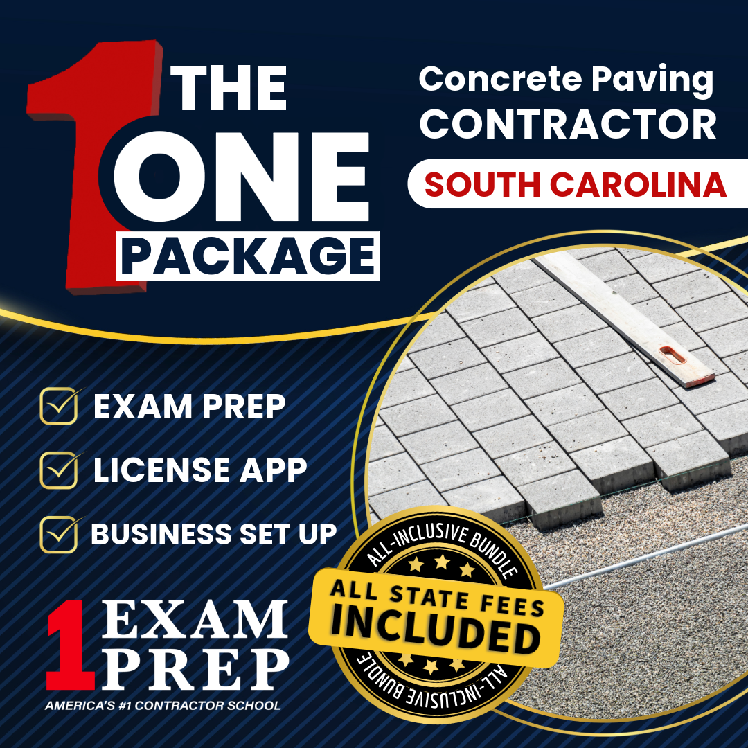 The 1 Package: All-Inclusive South Carolina Concrete Paving Contractor Exam, Licensing & Business Setup Solution