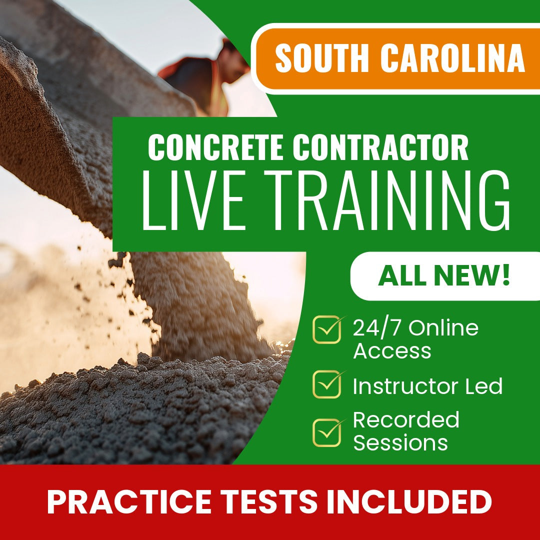 South Carolina Concrete Contractor Exam Prep - Live Virtual + Self Study Training