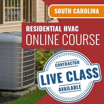 South Carolina Residential HVAC Contractor - Online Exam Prep Course