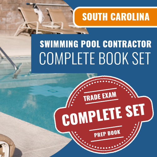 South Carolina Swimming Pool Contractor Exam Complete Book Package