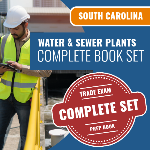 South Carolina Water and Sewer Plant Contractor Exam Complete Book Package