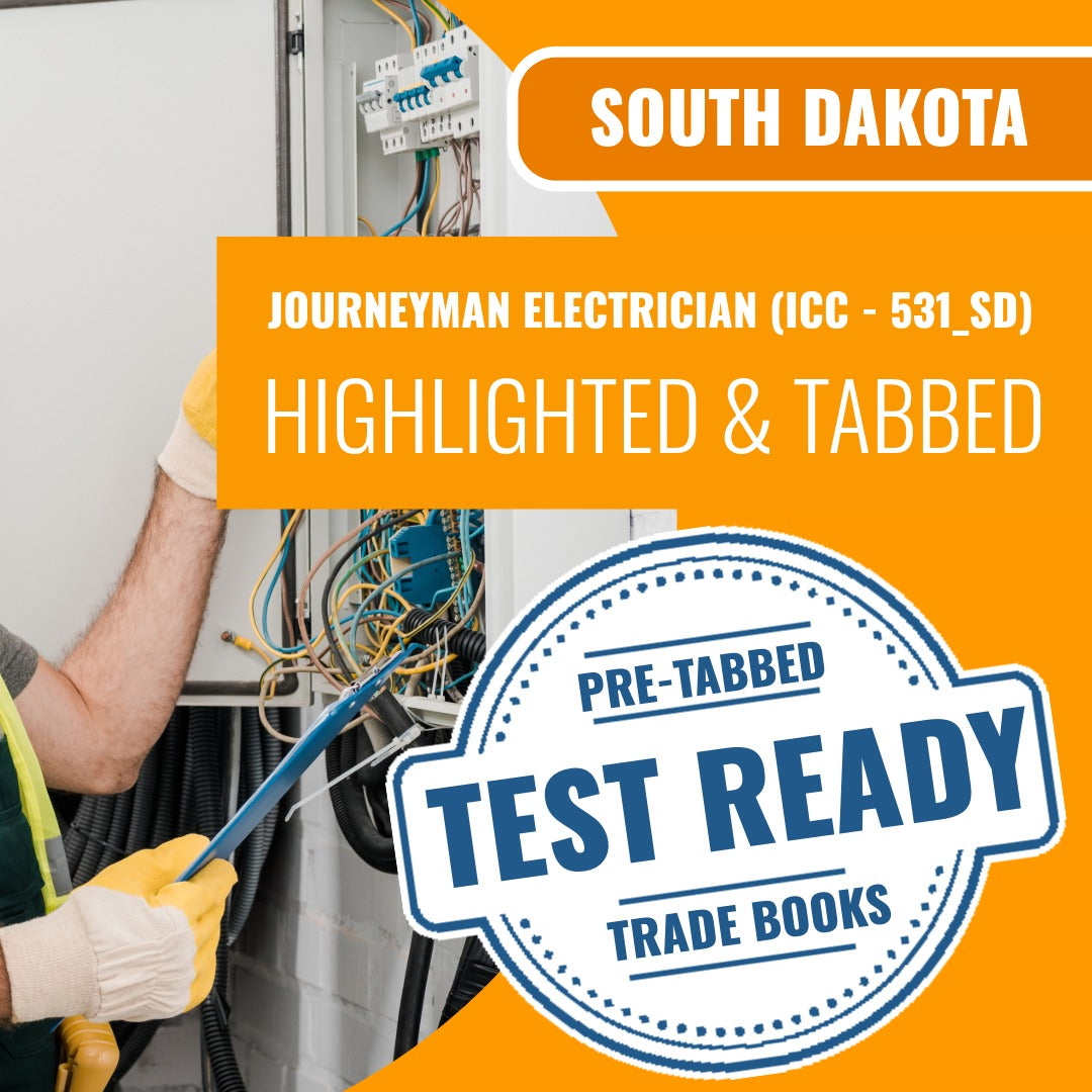 South Dakota Journeyman Electrician (ICC - 531_SD) Highlighted & Tabbed Book Package