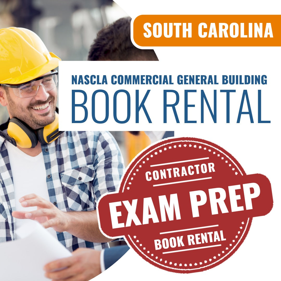 South Carolina NASCLA Commercial General Building Contractor Exam (Book Rental)