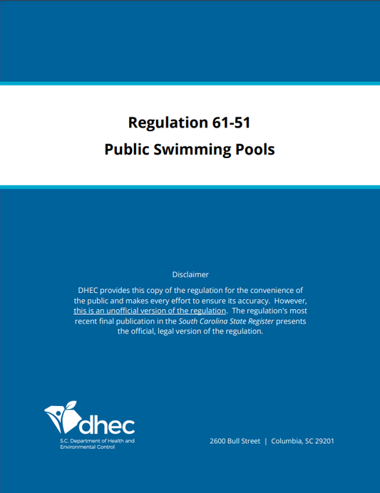 South Carolina Public Swimming Pools, Regulation 61-51