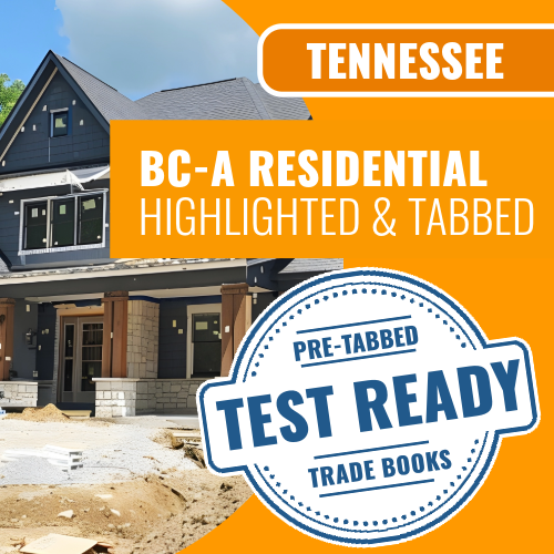 Tennessee BC-A Residential Contractor Exam Complete Highlighted & Tabbed Book Package (Prov)