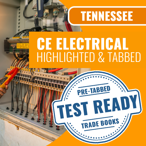 Tennessee CE Electrical Contractor Exam Complete Highlighted & Tabbed Book Package (Prov)