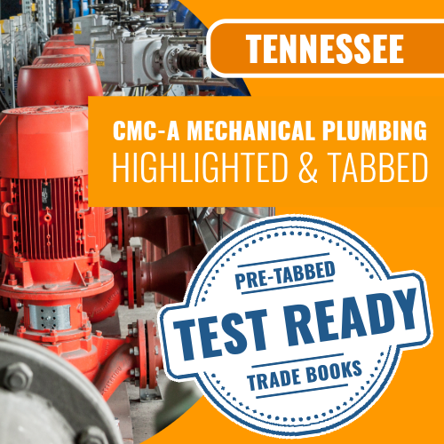 Tennessee CMC-A Mechanical Plumbing Contractor Exam Complete Highlighted & Tabbed Book Package (Prov)