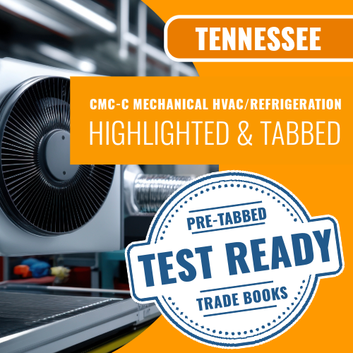 Tennessee CMC-C Mechanical HVAC / Refrigeration Contractor Exam Complete Highlighted & Tabbed Book Package (Prov)