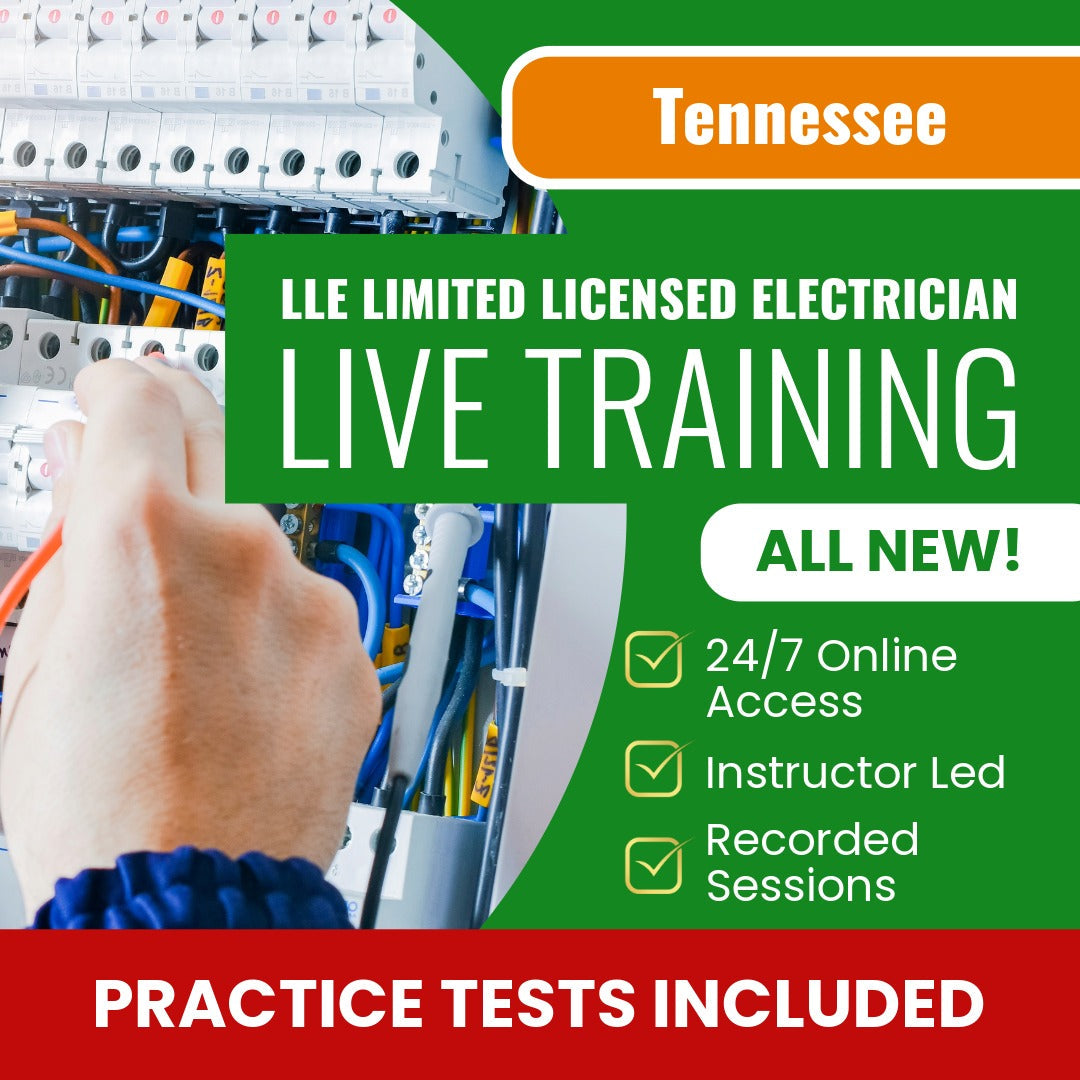 Tennessee LLE Limited Licensed Electrician Exam Prep - Live Virtual + Self Study Training