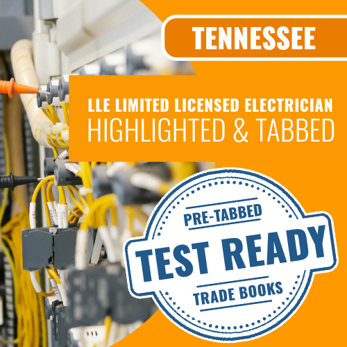 Tennessee LLE Limited Licensed Electrician Exam Complete Highlighted & Tabbed Book Package (Prov)