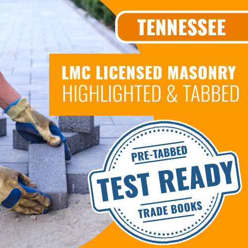 Tennessee LMC Licensed Masonry Contractor Exam Complete Highlighted & Tabbed Book Package (Prov)