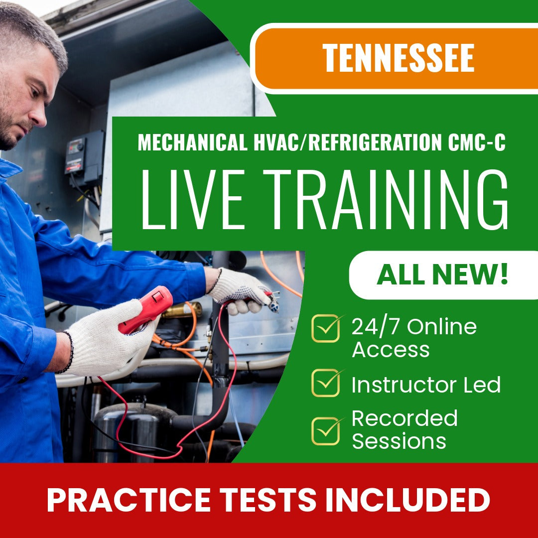 Tennessee CMC-C - Mechanical - HVAC / Refrigeration Contractor Exam Prep - Live Virtual + Self Study Training