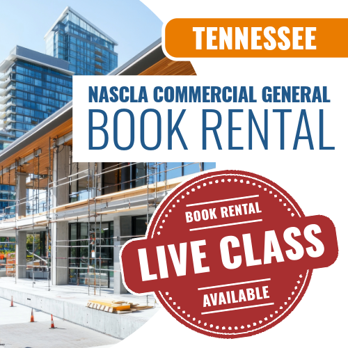 Tennessee NASCLA Commercial General Building Contractor Exam - Book Rental