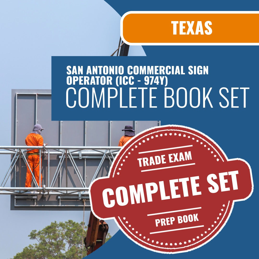 Texas San Antonio Commercial Sign Operator (ICC - 974Y) Exam Book Package