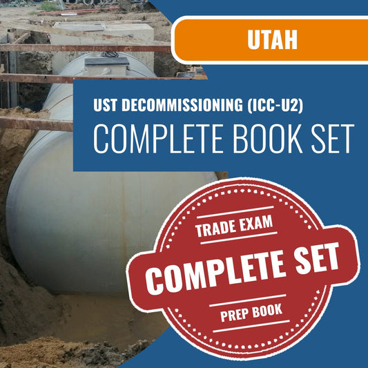 Utah UST Decommissioning - (ICC - U2) Exam Book Package