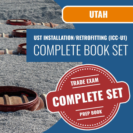 Utah UST Installation/Retrofitting - (ICC - U1) Exam Book Package