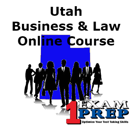 Utah Business and Law - Online Exam Prep Course