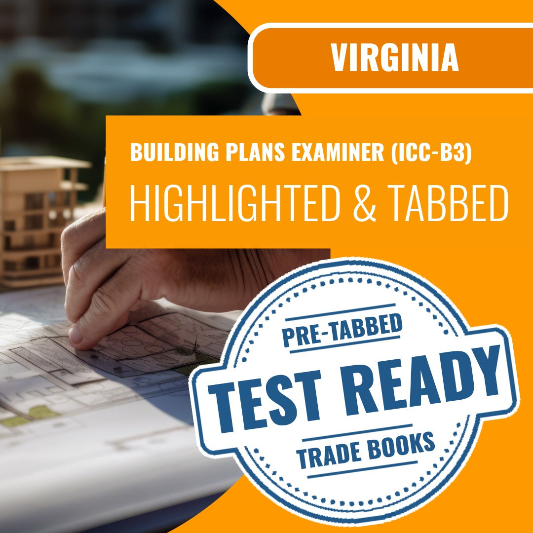 Virginia Building Plans Examiner (ICC - B3) Highlighted & Tabbed Book Package