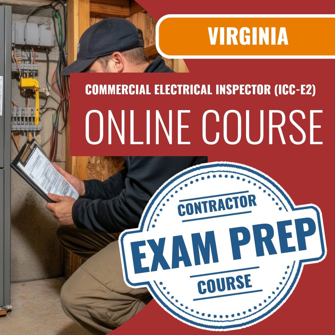 Virginia Commercial Electrical Inspector - (ICC - E2) - Online Exam Prep