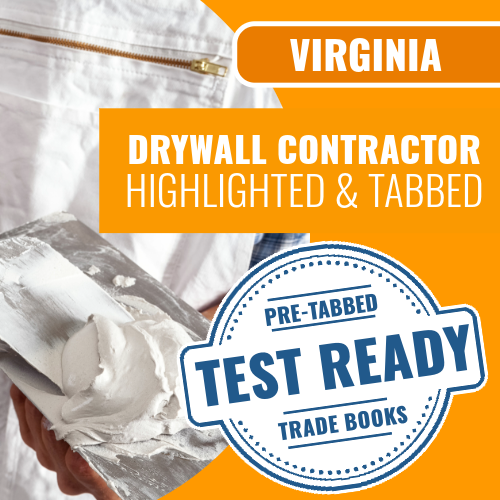 Virginia Drywall Contracting Exam Complete Pre-Highlighted & Tabbed Book Package