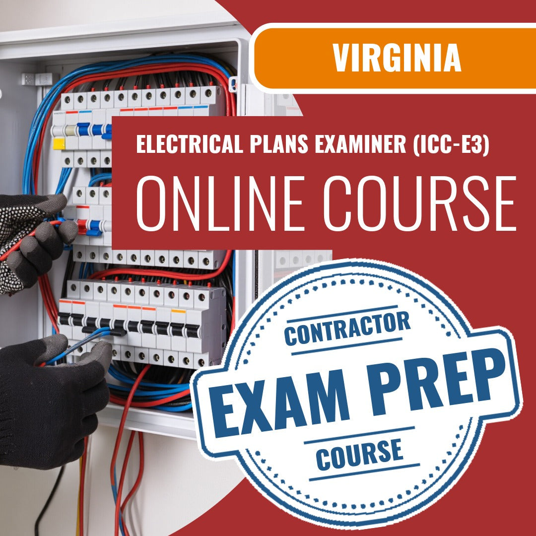 Virginia Electrical Plans Examiner - (ICC - E3) - Online Exam Prep