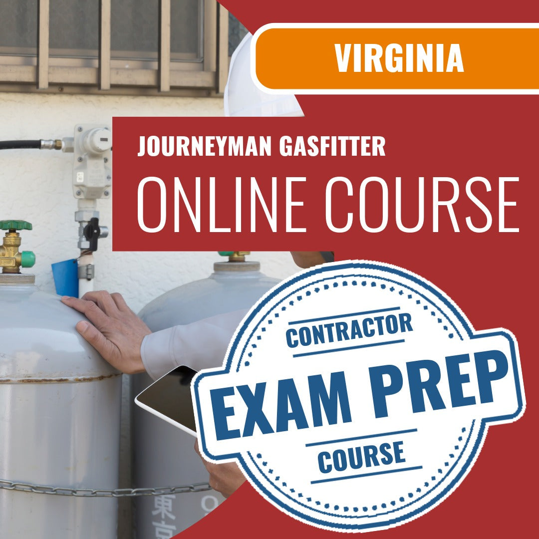 Virginia Journeyman Gasfitter- Online Exam Prep