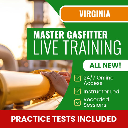 Virginia Master Gasfitter Exam Prep - Live Virtual + Self Study Training
