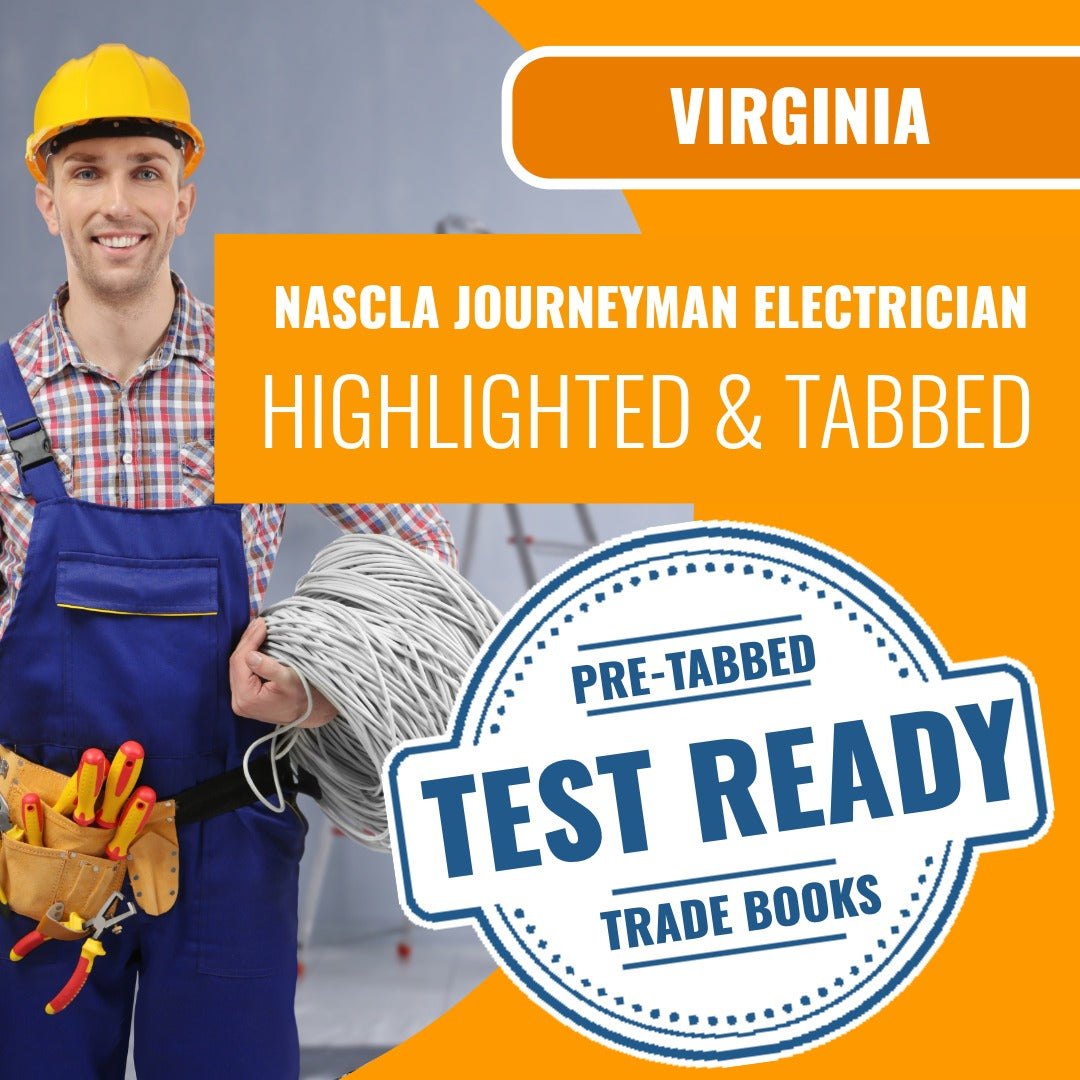 Virginia NASCLA Journeyman Electrician - Highlighted and Tabbed Book Package