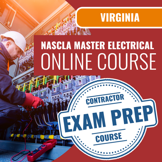 Virginia NASCLA Master Electrical Contractor - Online Exam Prep