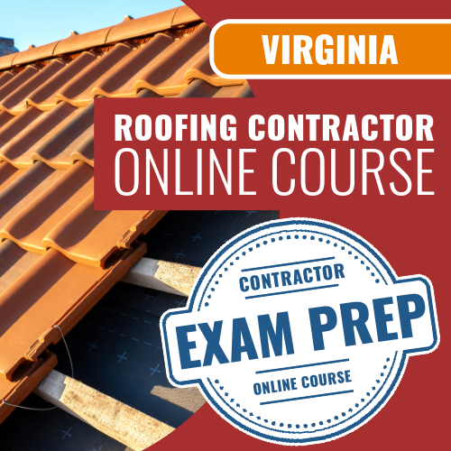 Virginia Roofing Contracting - Online Exam Prep Course