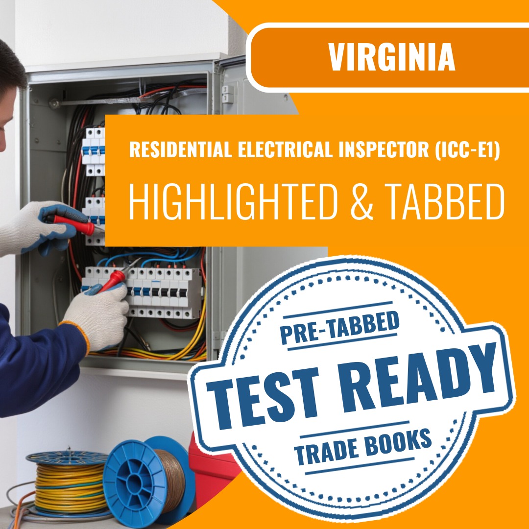 Virginia Residential Electrical Inspector - (ICC - E1)- Highlighted & Tabbed Book Package