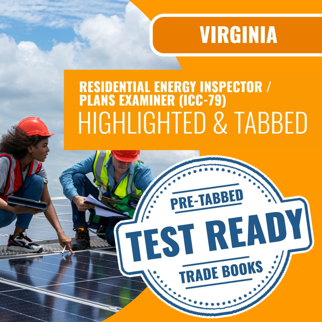Virginia Residential Energy Inspector / Plans Examiner (ICC - 79) Highlighted & Tabbed Book Package