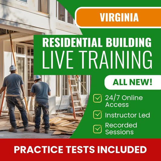 Virginia Residential Building Contractor Exam Prep - Live Virtual + Self Study Training