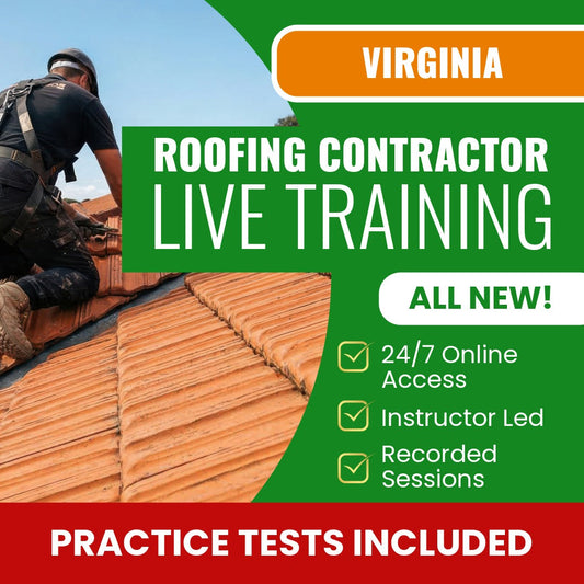 Virginia Roofing Contractor Exam Prep - Live Virtual + Self Study Training