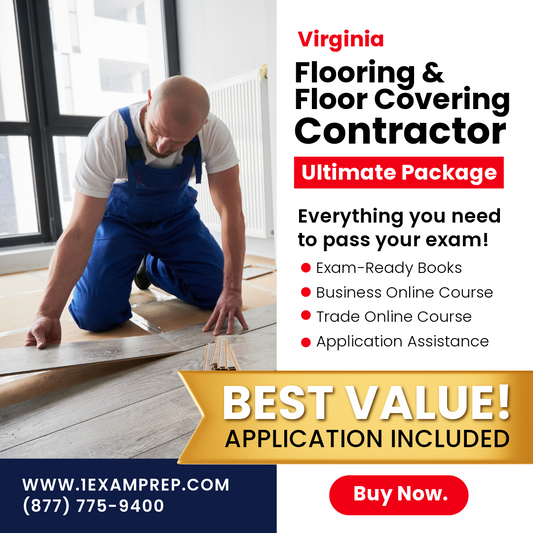 Virginia Flooring & Floor Covering Contractor Ultimate Package includes exam-ready books, online courses, and application assistance.