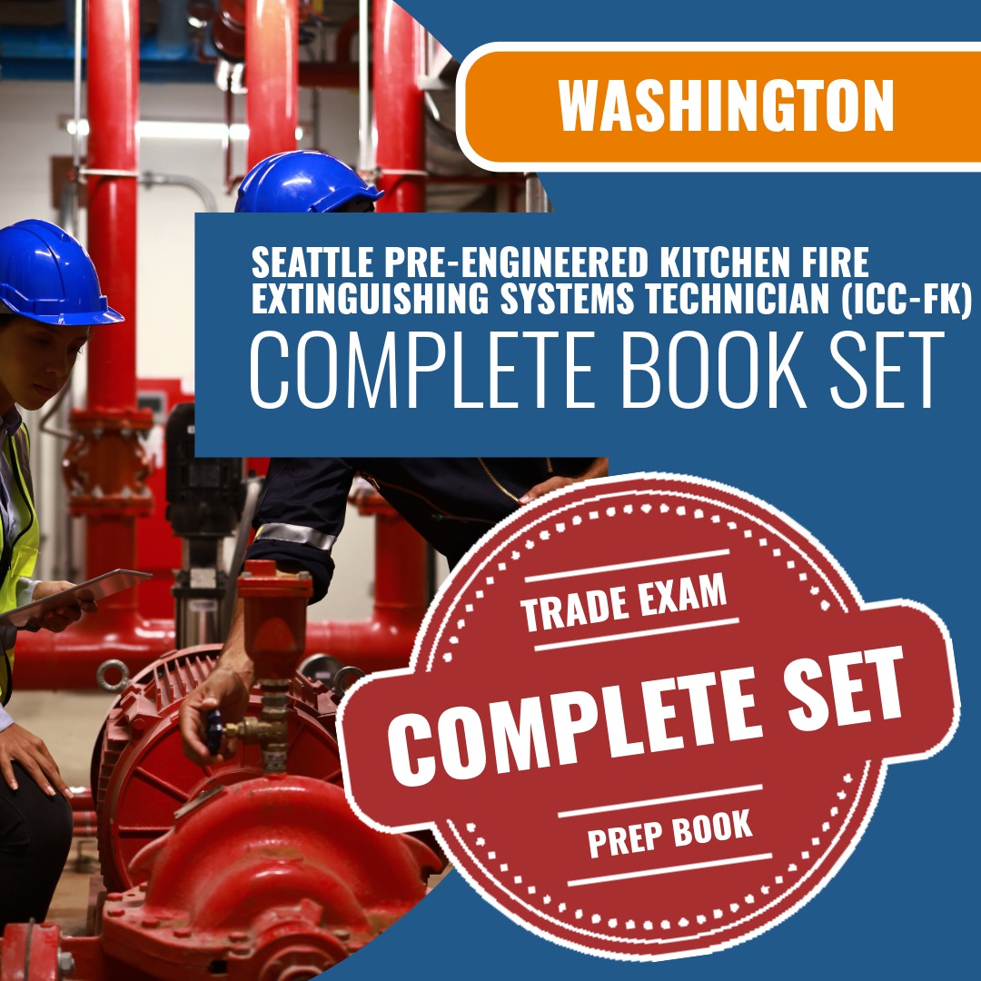 Seattle Washington Pre-Engineered Kitchen Fire Extinguishing Systems Technician (ICC - FK) Exam Book Package