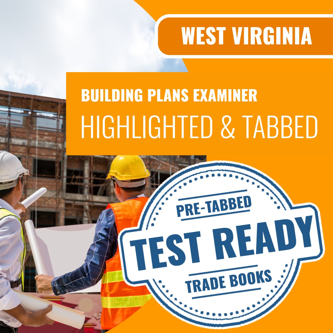 West Virginia Building Plans Examiner (ICC - B3) Highlighted & Tabbed Book Package