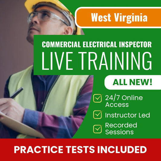 West Virginia Commercial Electrical Inspector (ICC - E2) Exam Prep - Live Virtual + Self Study Training